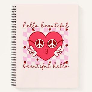 Hello Beautiful   Cute & Heartfelt Notebook