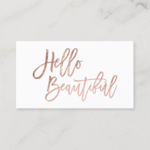 Hello beautiful faux rose gold simple white business card