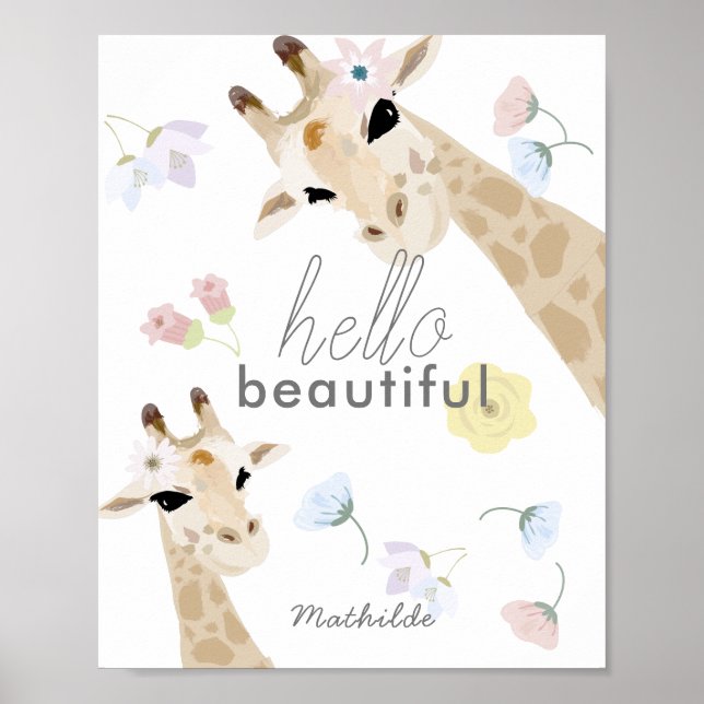 Hello Beautiful Giraffe Floral Nursery Art Poster (Front)