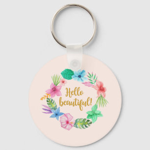 HELLO BEAUTIFUL! KEY RING