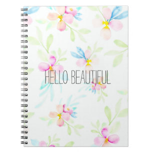 Hello Beautiful Pink Watercolor Floral Spiral Notebook