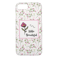 Hello Beautiful Pretty Pink Orange Wildlflower