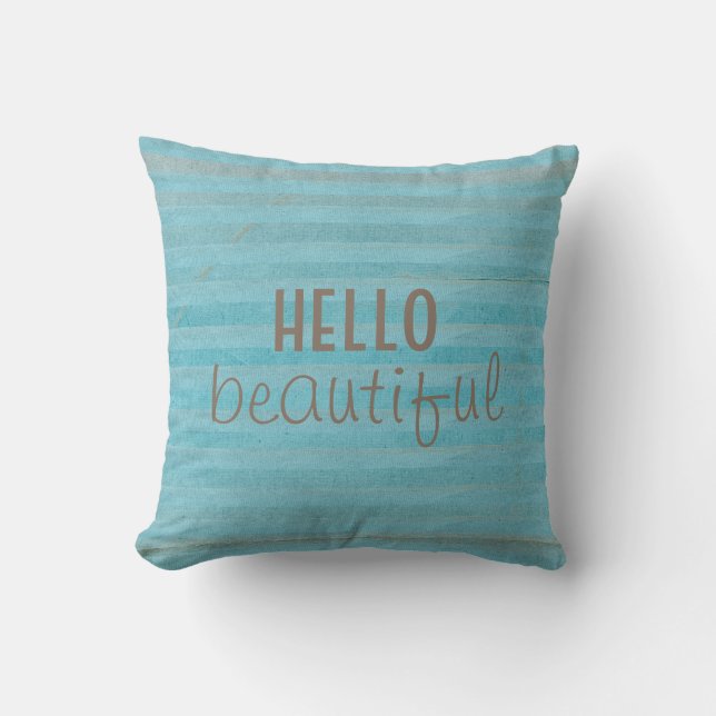 Hello Beautiful Quote Boho Striped Pattern Cushion (Front)