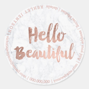Hello beautiful rose gold typography marble classic round sticker