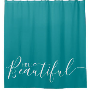 Hello Beautiful Teal White Girly Shower Curtain