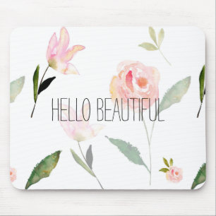 Hello Beautiful Watercolor Floral Mouse Pad