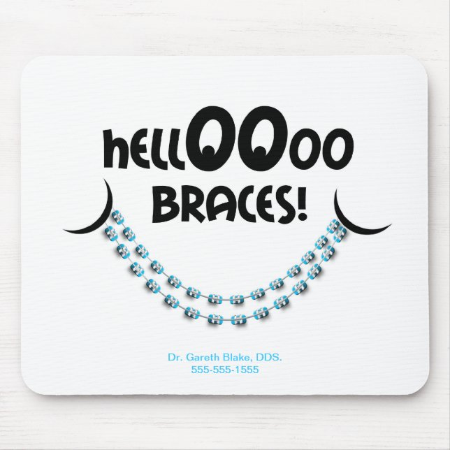 Hello Braces Blue Orthodontist Patient Gift Custom Mouse Pad (Front)