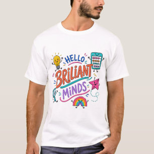 Hello Brilliant Minds Colourful Classroom T-Shirt