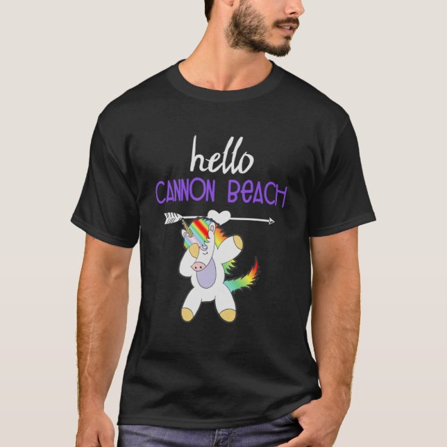 Hello Cannon Beach Oregon Dabbing Unicorn Funny So T-Shirt (Front)