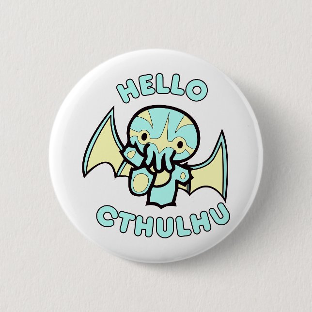 Hello Cthulhu 6 Cm Round Badge (Front)
