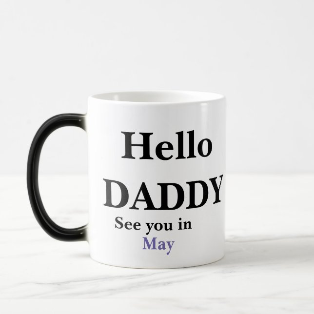 Hello Daddy Pregnancy FULL Reveal Coffee Mug (Left)