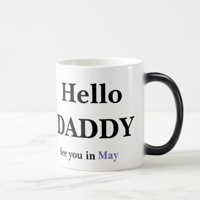 Hello Daddy Pregnancy FULL Reveal Coffee Mug (Right)