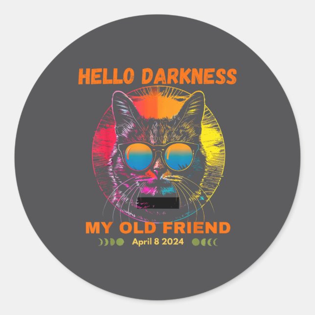 Hello Darkness Friend Solar Eclipse Classic Round Sticker (Front)