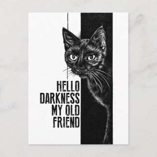 Hello Darkness My Old Friend Black Cat Sketch V2 Postcard