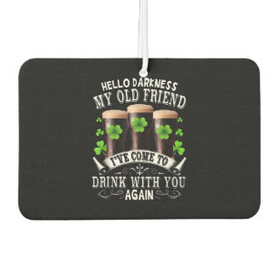 Hello Darkness My Old Friend Car Air Freshener