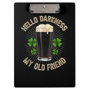 Hello Darkness My Old Friend Clipboard