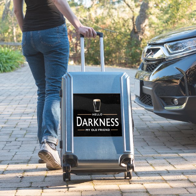 Hello Darkness My Old Friend Funny St Patricks Day (Suitcase Insitu)