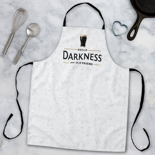 Hello Darkness My Old Friend Funny St Patricks Day Apron