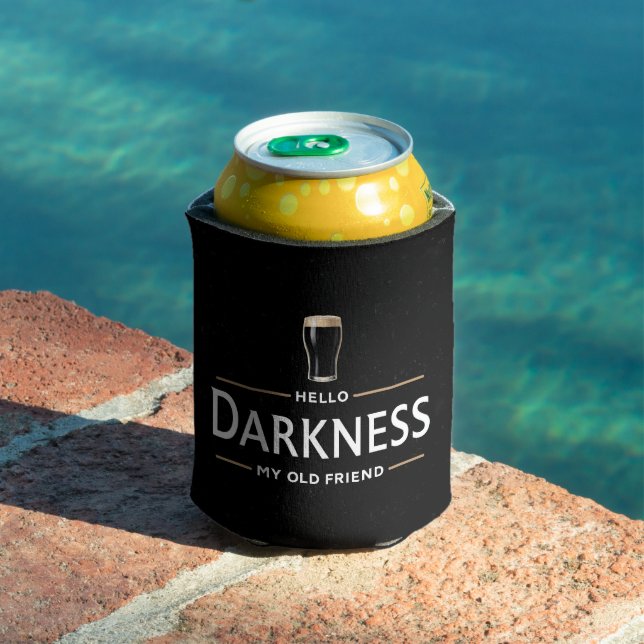 Hello Darkness My Old Friend Funny St Patricks Day Can Cooler (In Situ Pool)