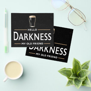 Hello Darkness My Old Friend Funny St Patricks Day Flyer