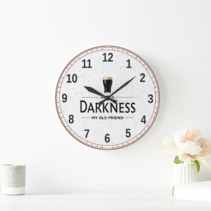 Hello Darkness My Old Friend Funny St Patricks Day Large Clock