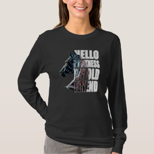 Hello Darkness My Old Friend Horse American Usa Fl T-Shirt