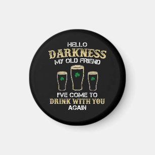 Hello Darkness My Old Friend Magnet