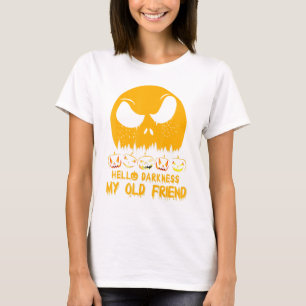 Hello Darkness My Old Friend T-Shirt