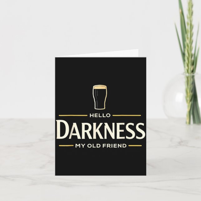 Hello Darkness Old Friend Irish Beer St Patricks Card (Front)