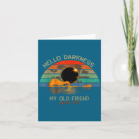 Hello Darkness Old Friend Total Design