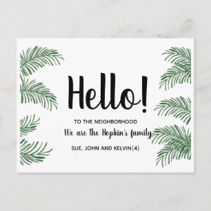 Hello,Editable We're New to the Neighborhood gree Postcard