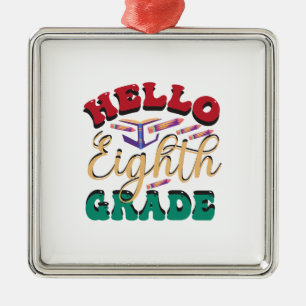 Hello Eighth Grade Metal Tree Decoration