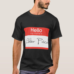 Hello, Elder Price- Book of Mormon on Broadway T-Shirt