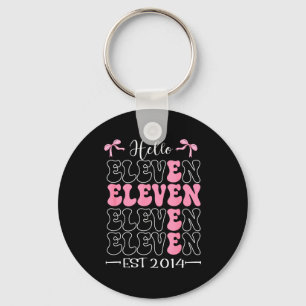 Hello Eleven Est 2014 11th Birthday Girl Coquette  Key Ring