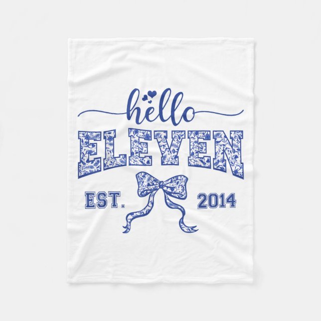 Hello Eleven Est 2014 Coquette Bow 11th Birthday G Fleece Blanket (Front)