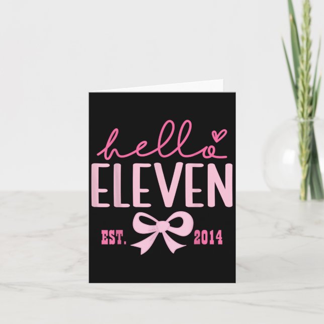 Hello Eleven Est 2014 Pink Coquette Bow 11th Birth Card (Front)