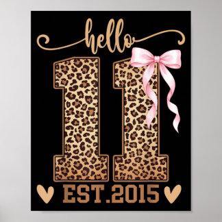 Hello Eleven Est 2015 11th Birthday Coquette 11 Poster