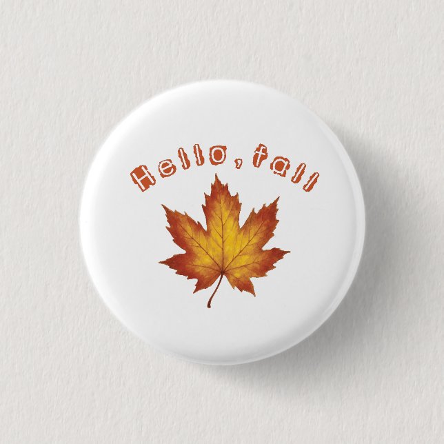 Hello Fall 3 Cm Round Badge (Front)