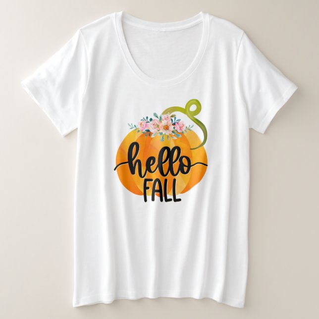 Hello Fall Autumn Customise Plus Size T-Shirt (Design Front)