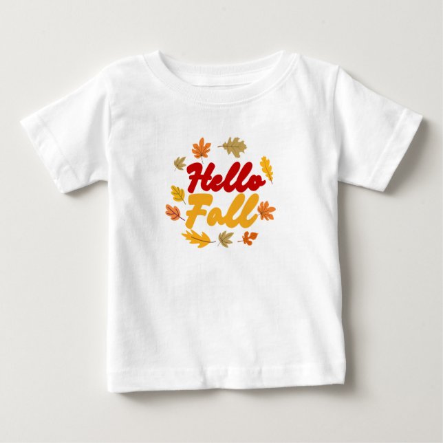 Hello Fall Baby T-Shirt (Front)