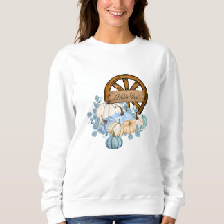 Hello Fall Blue Green Pumpkins Wagon Wheel Sweatshirt