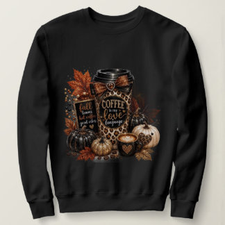 Hello Fall Coffee Lover Autumn Pumpkin Cosy Coffee Sweatshirt