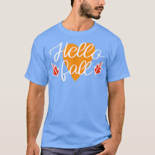 Hello Fall Falling Autumn Leaves Cute Botanic Foli T-Shirt