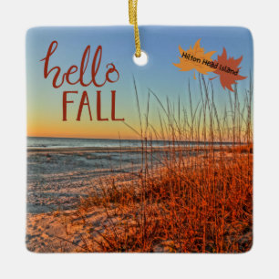 Hello Fall Hilton Head Island Beach South Carolina Ceramic Ornament