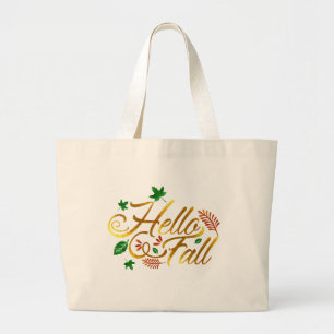 Hello Fall Leaves Large Tote Bag