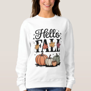 Hello Fall Pumpkin Autumn Sweatshirt