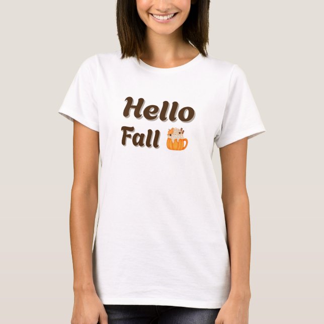 Hello Fall - Pumpkin Spice Latte Cosy Autumn Desig T-Shirt (Front)