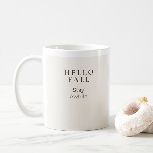 Hello Fall Stay Awhile | Cosy Fall Gift Coffee Mug (With Donut)