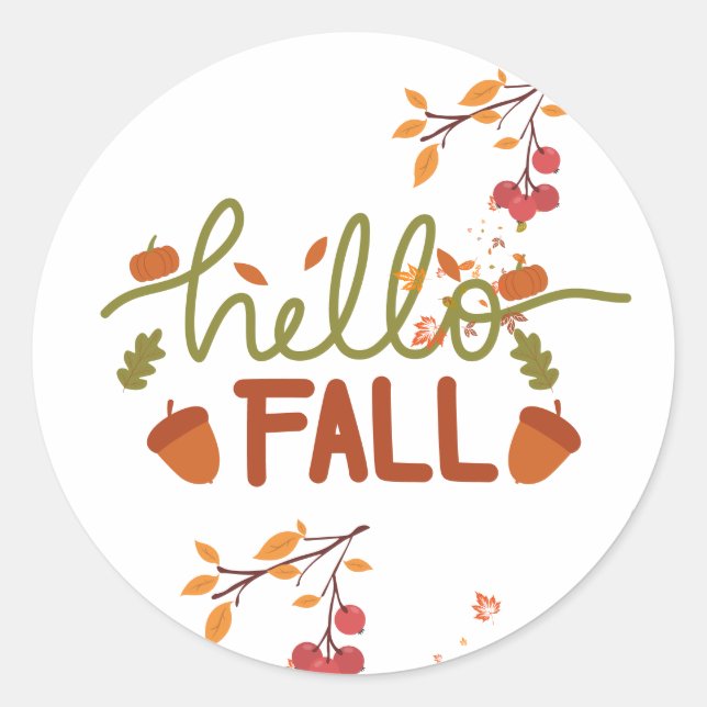 Hello Fall Stickers!  Classic Round Sticker (Front)