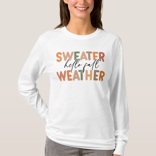 Hello Fall | Sweater Weather (Front)